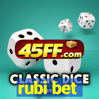 rubi bet
